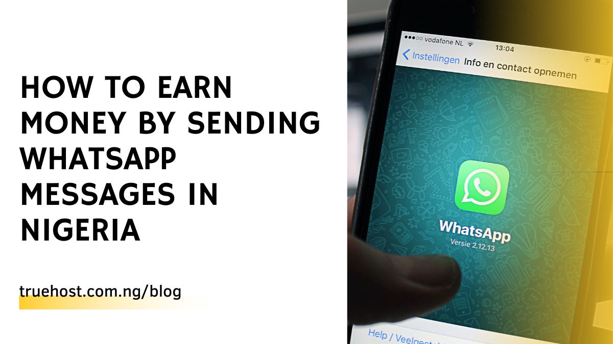 How to Earn Money by Sending WhatsApp Messages in Nigeria