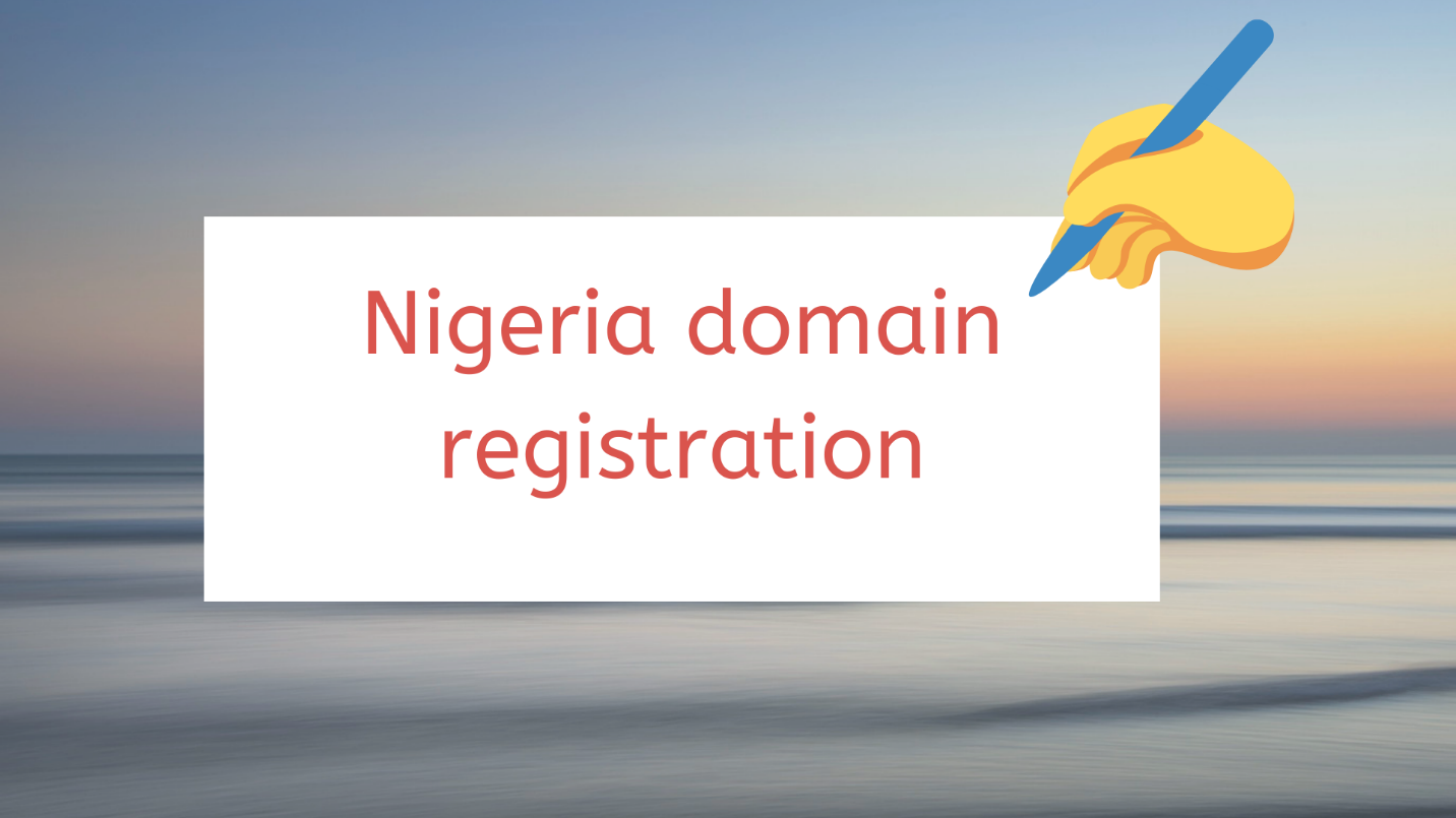 Register A Domain In Nigeria