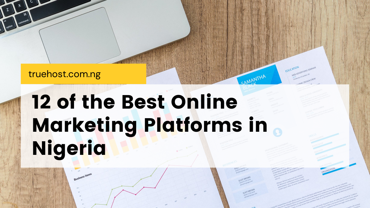 best marketing platforms in Nigeria