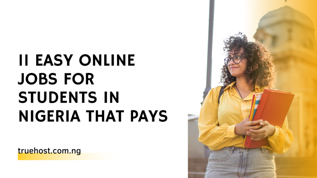 best online jobs for students in Nigeria that pays