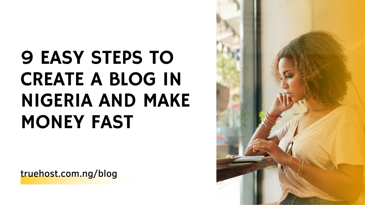 how to create a blog in Nigeria