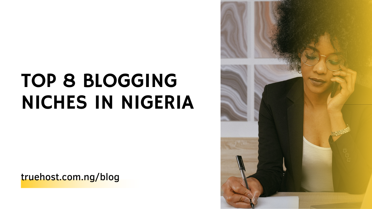 Blogging Niches in Nigeria