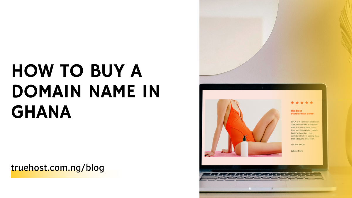 How to Buy a Domain Name in Ghana