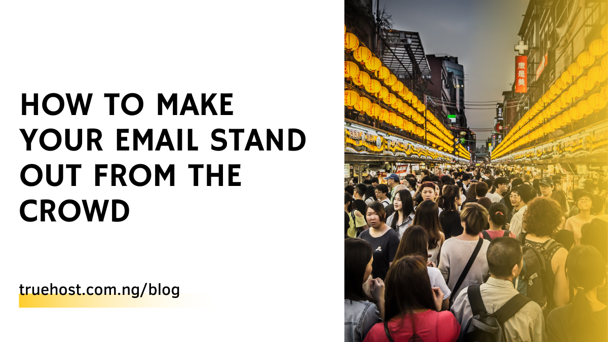 Make Your Email Stand Out
