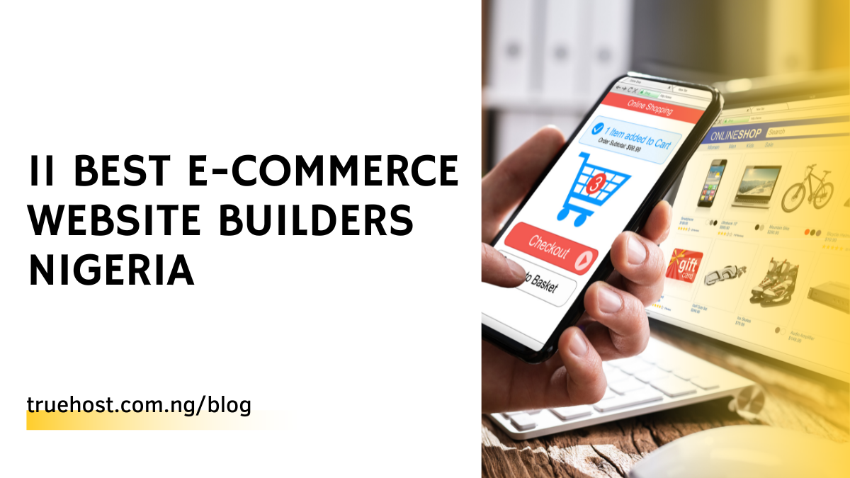 E-Commerce Website Builders Nigeria
