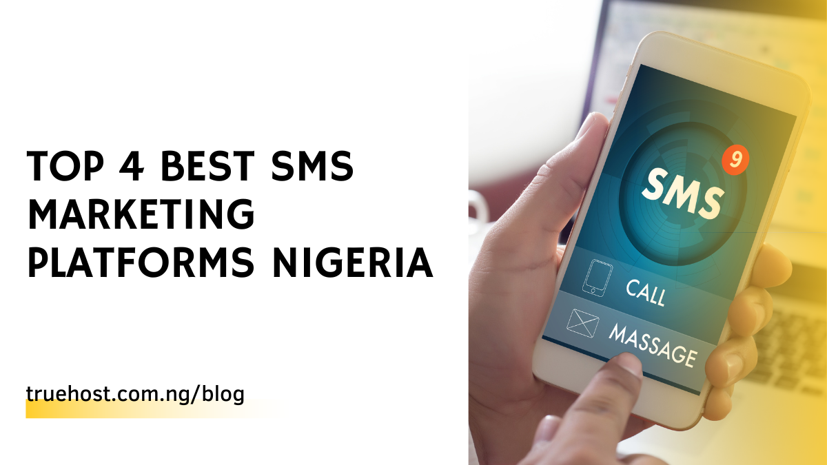 Top 4 Best SMS Marketing Platforms Nigeria
